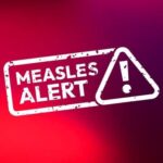Record Measles Surge Stuns CDC Measles alert warning sign with exclamation mark